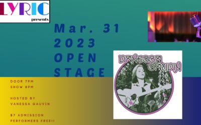 Open Stage Hosted By Vanessa Gauvin