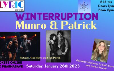 Winterruption : Munro & Patrick Opening Performance by Swift Currents own, Aradyn Norman